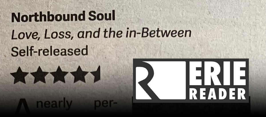Northbound Soul - Love, Loss & the Between CD Review - June 7, 2023